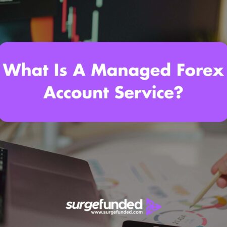 What Is A Managed Forex Account Service? 2026 Guide
