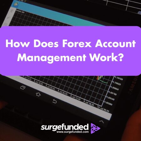 How Does Forex Account Management Work? 2026 Guide